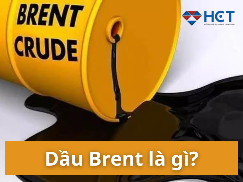 Dầu Brent là gì?